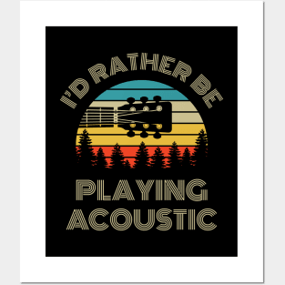 I'd Rather Be Playing Guitar Acoustic Guitar Headstock Retro Vintage Sunset Posters and Art